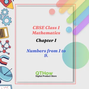 CBSE Class 1 Maths Chapter 1 Numbers from 1 to 9. qthow digital product store.