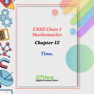 CBSE Class 1 Maths Chapter 12 Time. qthow digital product store.